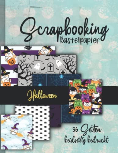Scrapbooking Bastelpapier -Halloween-: 36 Seiten doppelt bedruckt tolle Halloween Muster zum Basteln von Karten, Journals, Scrapbooks und mehr. ... Origami und weitere Kreativprojekte)