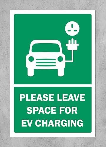 Please leave space for electric vehicle EV charging safety sign - 1mm flexible Plastic sign (400mm x 300mm)
