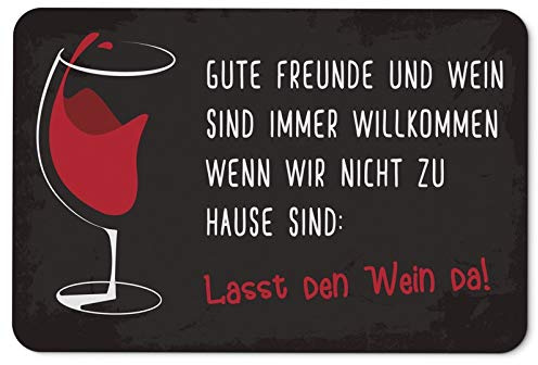 Tassenbrennerei Fußmatte innen - Gute Freunde und Wein sind Immer Willkommen - Türmatte mit Spruch - Geschenk lustig - Waschbar