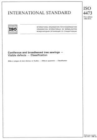 ISO 4473:1988, Coniferous and broadleaved tree sawlogs -- Visible defects -- Classification