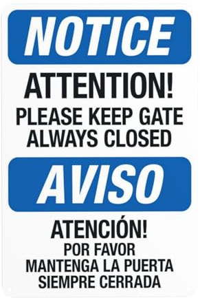 Achtung Please Keep Gate Always Closed Zweisprachige Sicherheits-Warnschilder für Geschäft, Büro, Straße, Zuhause, Straße, Wand, Sicherheitsdekoration, personalisierbar, einfach zu montieren, 20 x 30