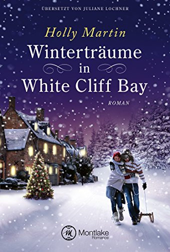 Winterträume in White Cliff Bay (German Edition)