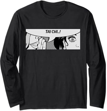 Tai Chi - Women Whispering - Martial Arts - Comic Long Sleeve T-Shirt