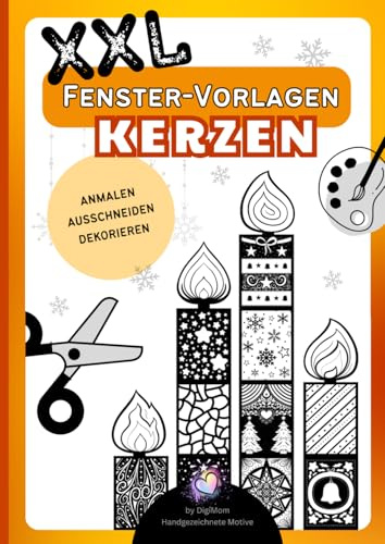 Advent Kerzen Fensterbilder Weihnachten, Mal- und Schneidebuch | wie Scherenschnitt | Ausmalbilder | Basteln für kreative Kinder | Kleinkind | by DigiMom
