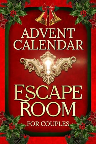 Advent Calendar for Adults - An Escape Room for Two: Unique Couples Christmas Gifts Idea - 24 Days of Games and Challenges for Him & Her