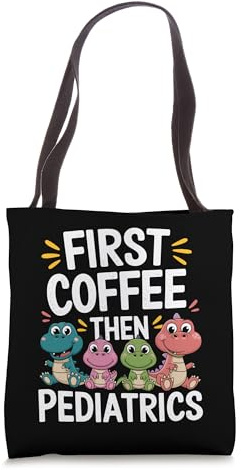 Pediatric Doctor PEDS Nurse and Pediatrics for Pediatrician Tote Bag