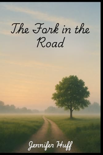 The Fork in the Road