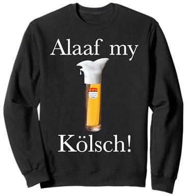 Alaaf my Kölsch Kölle Alaaf Konfetti Karneval Faschingumzug Sweatshirt