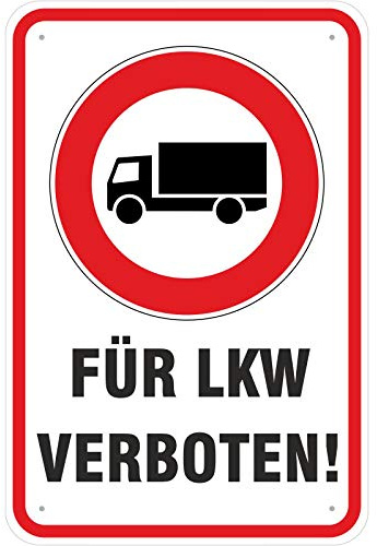 Schild Einfahrt/Durchfahrt für LKW verboten aus Aluminium-Verbundmaterial 3mm stark 30 x 45 cm