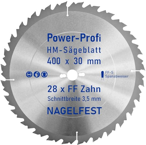 HM-Sägeblatt 28 x Zahn FF 400 x 30 mm FF-S Nagelfest mit Spanabweiser Kreissägeblatt HW für Tischkreissäge Wippsäge Schalholz Naturholz Holzplatten Bauholz Brennholz Schaltafel mit Betonbeschlag Nägel