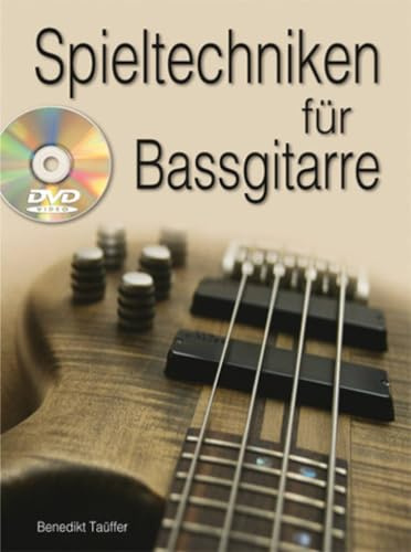 Spieltechniken für Bassgitarre (1 Buch + 1 DVD)