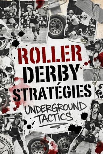 Roller Derby Stratégies: Carnet à remplir avec vos stratégies - Jusqu'à 100