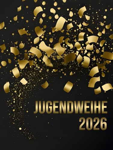 Jugendweihe: Gästebuch für die Feier in der sich alle Gäste verewigen können mit einem schönen Spruch