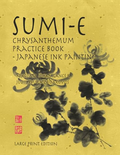 Sumi-e Chrysanthemum Practice Book Japanese Ink Painting - Large Edition