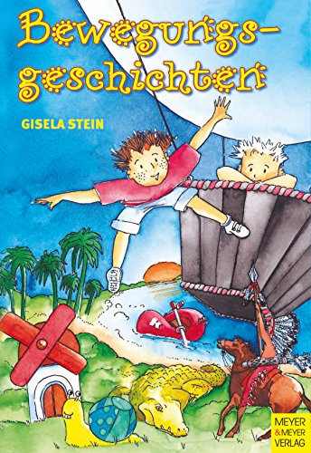 Bewegungsgeschichten: Wir reisen ins Bewegungsland