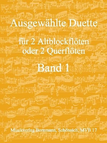 Ausgewählte Duette, Band 1: für 2 Altblockflöten