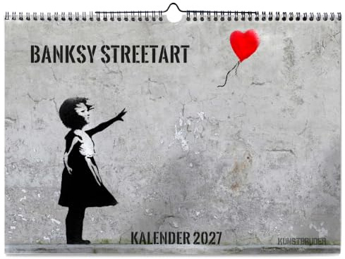 Banksy Wandkalender Streetart Kalender 2027 - Kunstkalender in A4 Querformat