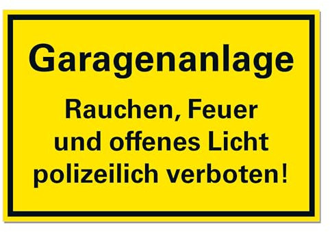 BUEWA Schilder Garagenanlage Rauchen Feuer verboten Schild Hinweisschild PVC 300 x 200 x 3 mm Vorgebohrt B1-Zertifiziert