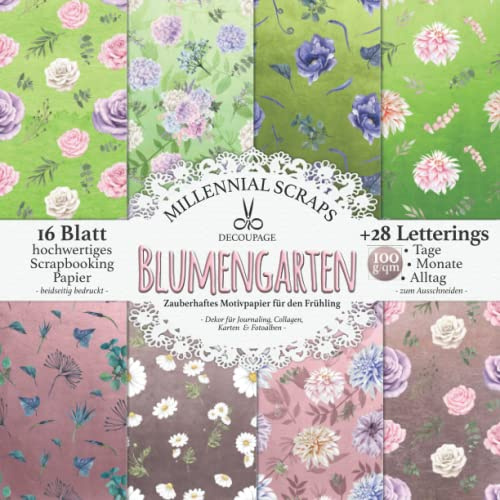 DECOUPAGE BLUMENGARTEN Zauberhaftes Motivpapier für den Frühling: Dekor für Journaling, Collagen, Karten & Fotoalben I Scrapbooking Papier & Zubehör ... I Letterings I Blumen Basteln Inspo