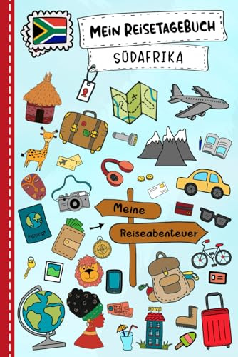 Reisetagebuch für Kinder Südafrika: Südafrika Urlaubstagebuch zum Ausfüllen,Eintragen,Malen,Einkleben für Ferien & Urlaub A5, Aktivitätsbuch & ... Kinder Buch für Reise & unterwegs