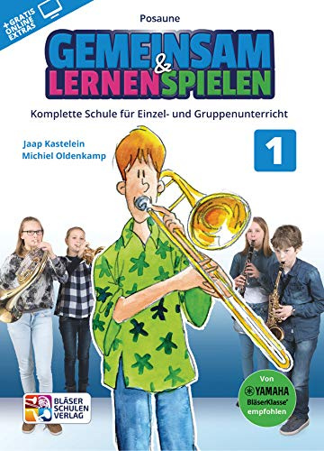 Gemeinsam Lernen & Spielen 1 Posaune. Enthält Online-Audio