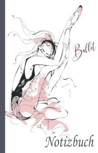 Ballett Notizbuch: Ballett Notizbuch, breit liniert, liniertes Papier-Notizbuch für Schule, Studenten, Geschenk für Kinder, Jungen, Mädchen, Ballett Notizbuch, Ballett Liebhaber