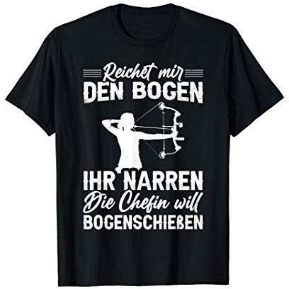 Damen Bogenschießen Sprüche Geschenk Compound Bogenschützin T-Shirt