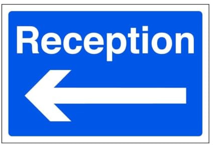 Reception safety sign arrow left - safety sign- 3mm Aluminium Dibond for indoor/outdoor usage (300mm x 200mm) 7m Viewing Distance.