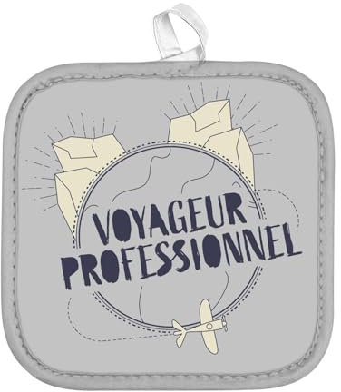 Manique de Cuisine - Voyageur Professionnel Backpacker Voyage Tour du Monde - (17 x 17 cm)