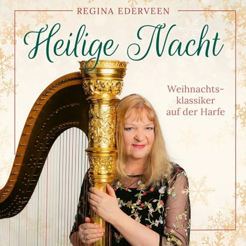 Heilige Nacht: Weihnachtsklassiker auf der Harfe