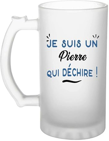 Verre à bière d'un Pierre qui déchire - Chope - Idée Verre à bière Personnalisable Cadeau Anniversaire Fête Original Famille Travail Départ Collègue Retraite Noël.