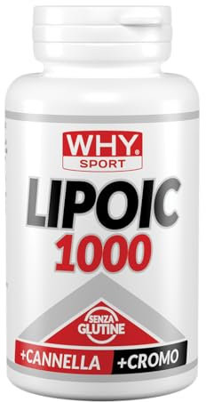 WHY SPORT LIPOIC 1000 - Acido Alfa Lipoico 1000 mg ad Alto Dosaggio - Integratore Alimentare con Cannella e Cromo - 60 Compresse
