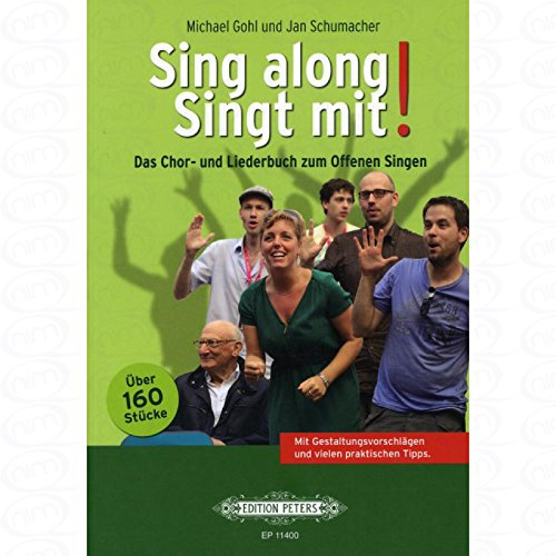Sing along - Singt mit - arrangiert für Gemischter Chor [Noten/Sheetmusic]