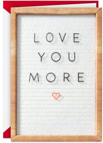 Hallmark Signature Romantische Geburtstagskarte (Love You More Letterboard)
