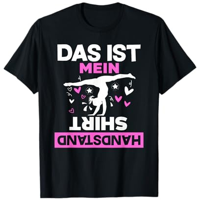 Das Ist Mein Handstand Shirt Turnerin Geschenk T-Shirt