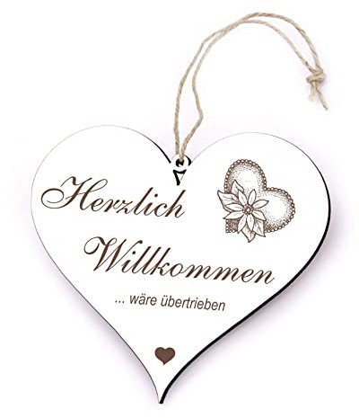 Herzlich Willkommen - wäre übertrieben Herz Türschild Schild Holz Willkommensschild graviert lustige Türdeko zum Einzug 13 x 12 cm