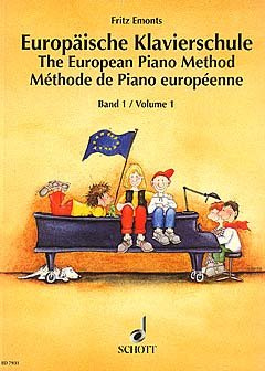Firma MDS Schott music distribution EUROPAEISCHE KLAVIERSCHULE 1 - arrangiert für Klavier [Noten/Sheetmusic] Komponist: EMONTS Fritz