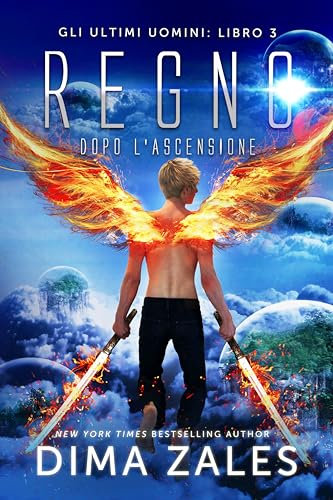 Regno - Dopo l'ascensione (Gli ultimi uomini Vol. 3)