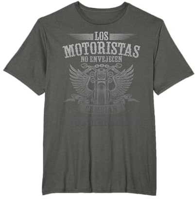 Motero Los Motoristas No Envejecen Camiseta