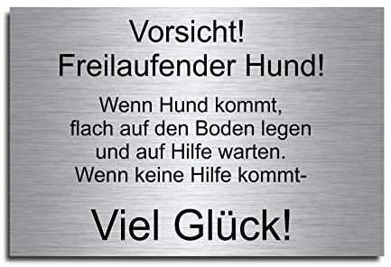 Echtes Edelstahl Hinweis-Schild Türschild Größe 12x8 oder 15x10 cm  Viel Glück  Hund Schäferhund selbstklebend oder mit Bohrlöcher Betreten auf eigene Gefahr Hundeschild Modell: M7