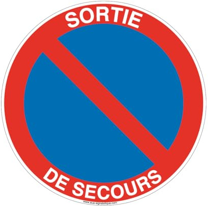 AUA SIGNALETIQUE - Panneau interdiction de Stationner, Sortie de secours - Ø 230 mm, PVC 1.5mm