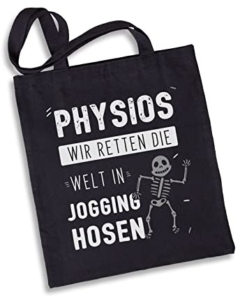 Tassenbrennerei Baumwolltasche mit Spruch Physios Wir retten die Welt in Jogginghosen - Geschenk Physiotherapeut lustig