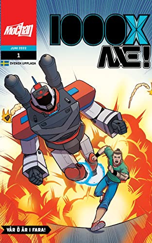 1000X AXE! #1 Vår ö är i fara! (1000X AXE! - Axe och Axebots äventyr) (Swedish Edition)