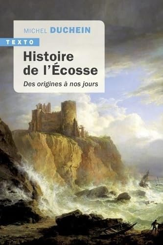 Histoire de l'Écosse: Des origines à nos jours