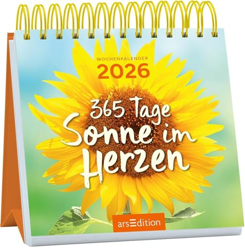 365 Tage Sonne im Herzen - Mini-Wochenkalender 2026 - arsEdition-Verlag - Tischkalender zum Aufstellen für mehr gute Laune und Lebensfreude - 11,5 cm x 12,5 cm