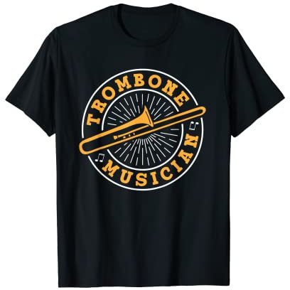 Posaunen Musiker Posaunenspieler Posaunist Posaune T-Shirt
