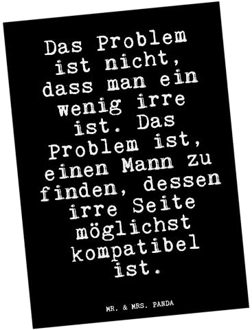Mr. & Mrs. Panda Postkarte Das Problem ist nicht,... - Geschenk, bildkarte, Hochzeit Spruch, Ehe, Sprüche, Ansichtskarten, Fotokarte, Glizer Weisheiten Zitate Lustig Weisheit Worte, Postkarten, Liebe