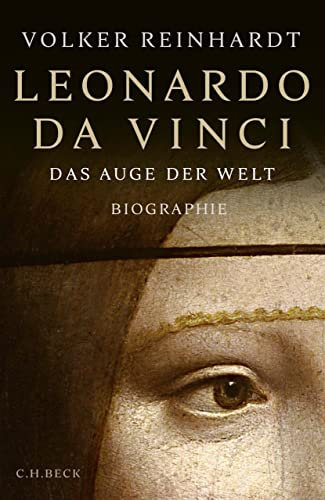 Leonardo da Vinci: Das Auge der Welt
