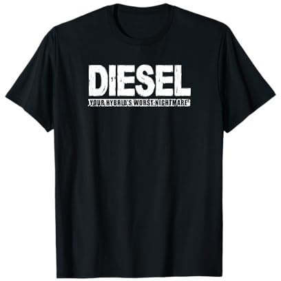 Diesel Your Hybrid Worst Enemy - Maglietta Divertente con Camion Maglietta