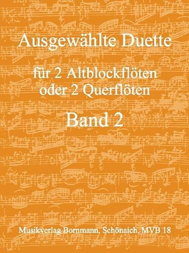 Ausgewählte Duette, Band 2: für 2 Altblockflöten